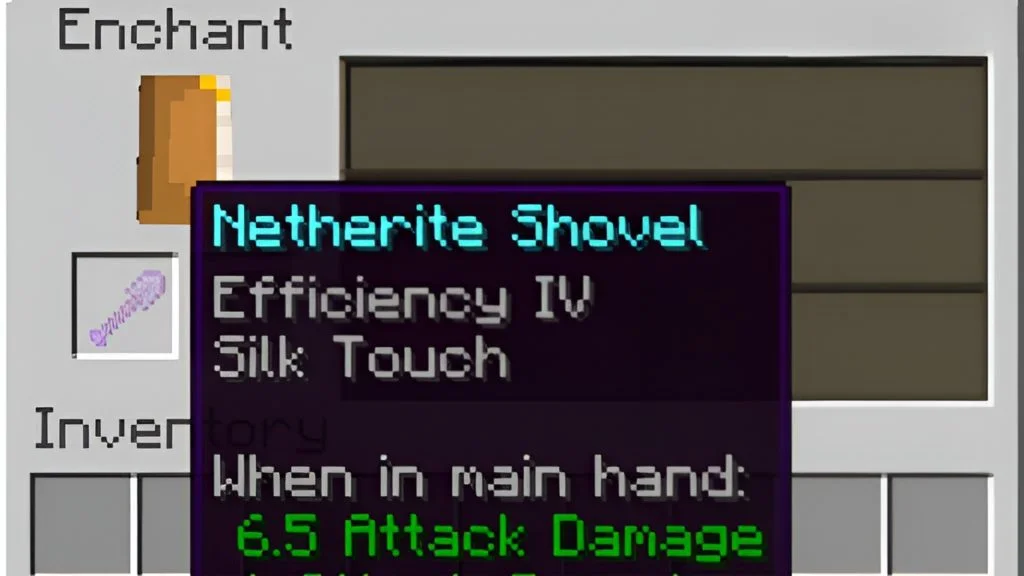 Enchant the Netherite Shovel